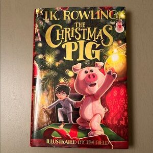 The Christmas Pig by J.K. Rowling Hardcover
